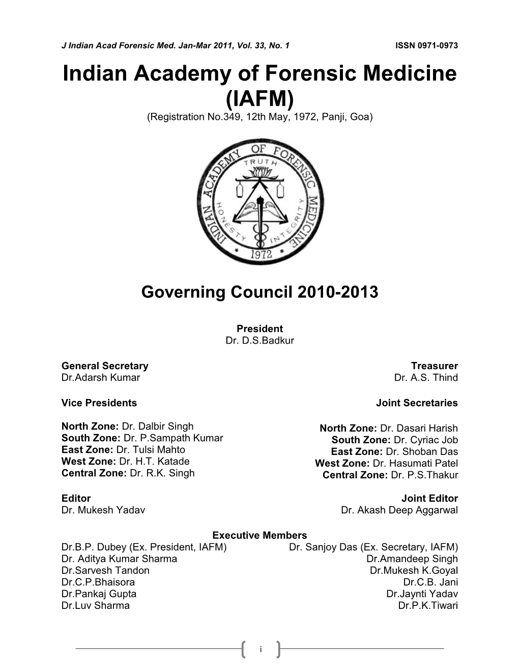 Indian Academy of Forensic Medicine (IAFM) (Registration No.349, 12Th May, 1972, Panji, Goa)