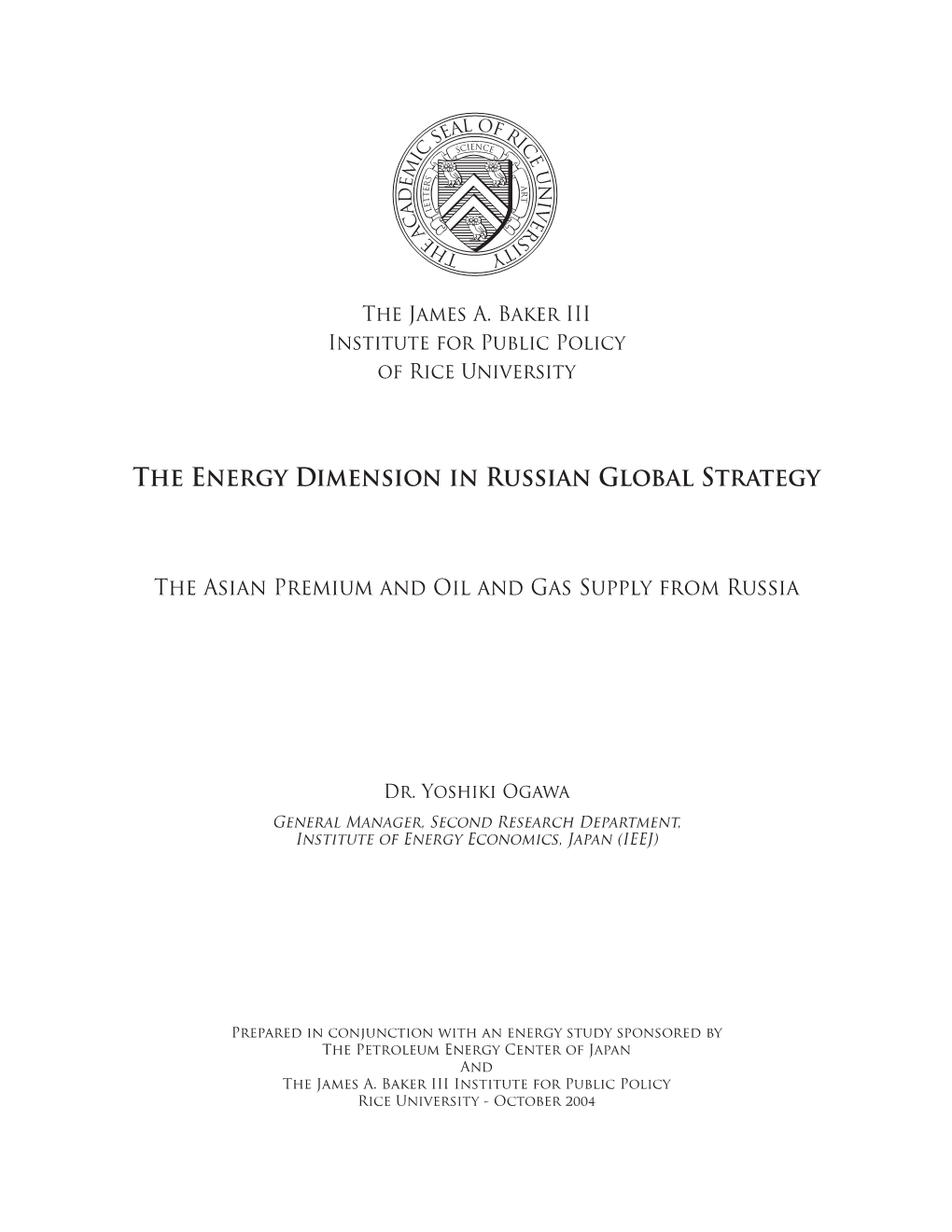 The Energy Dimension in Russian Global Strategy