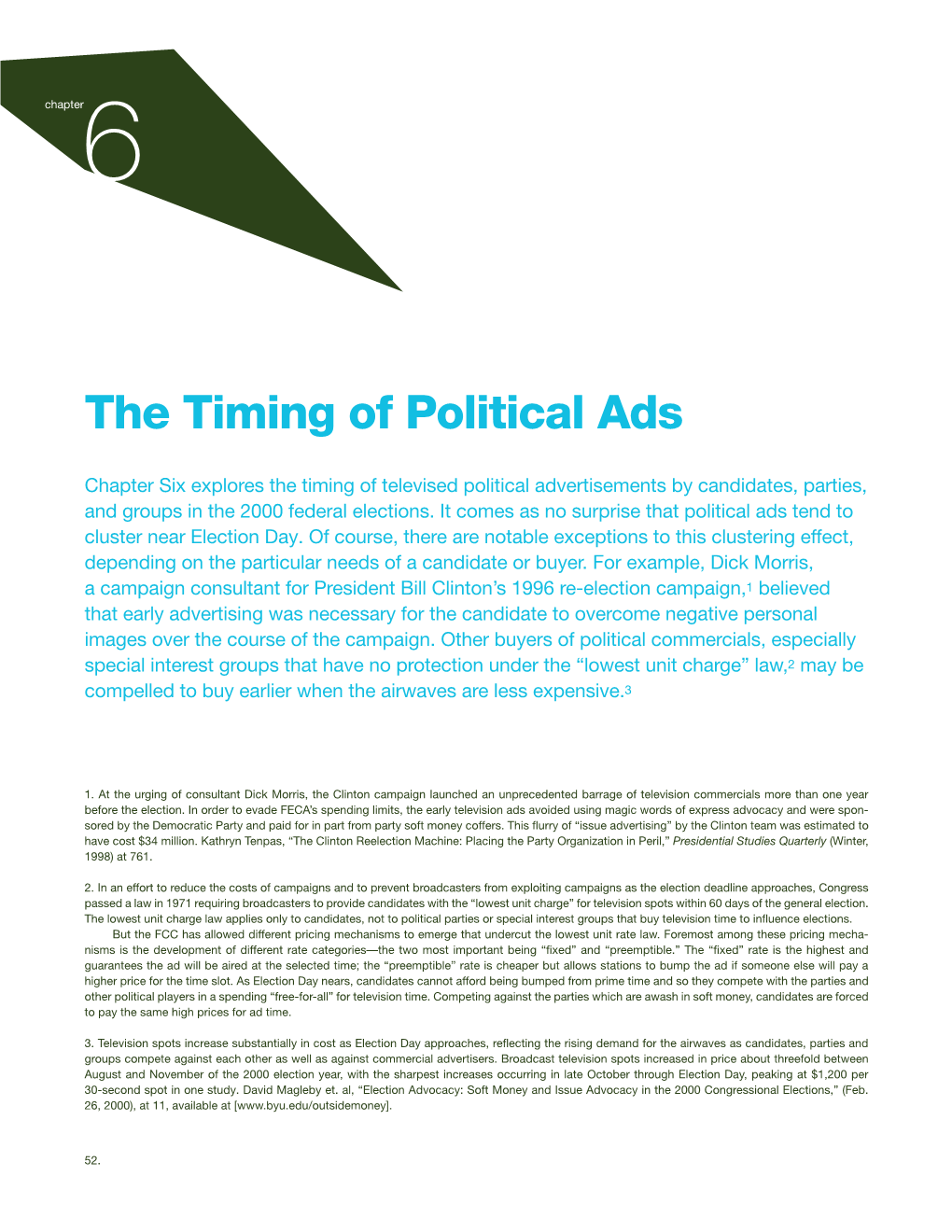 The Timing of Political Ads