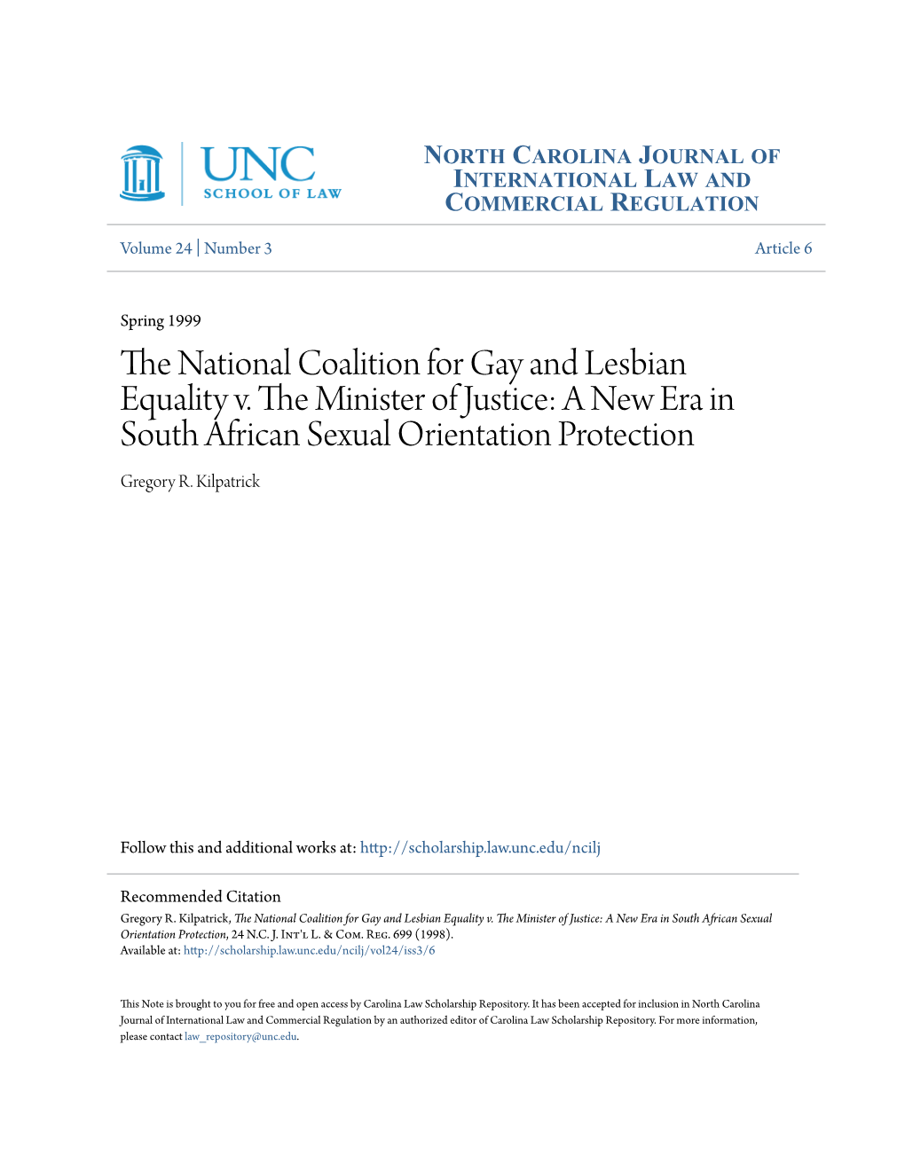 The National Coalition for Gay and Lesbian Equality V. the Minister of Justice: a New Era in South African Sexual Orientation Protection, 24 N.C