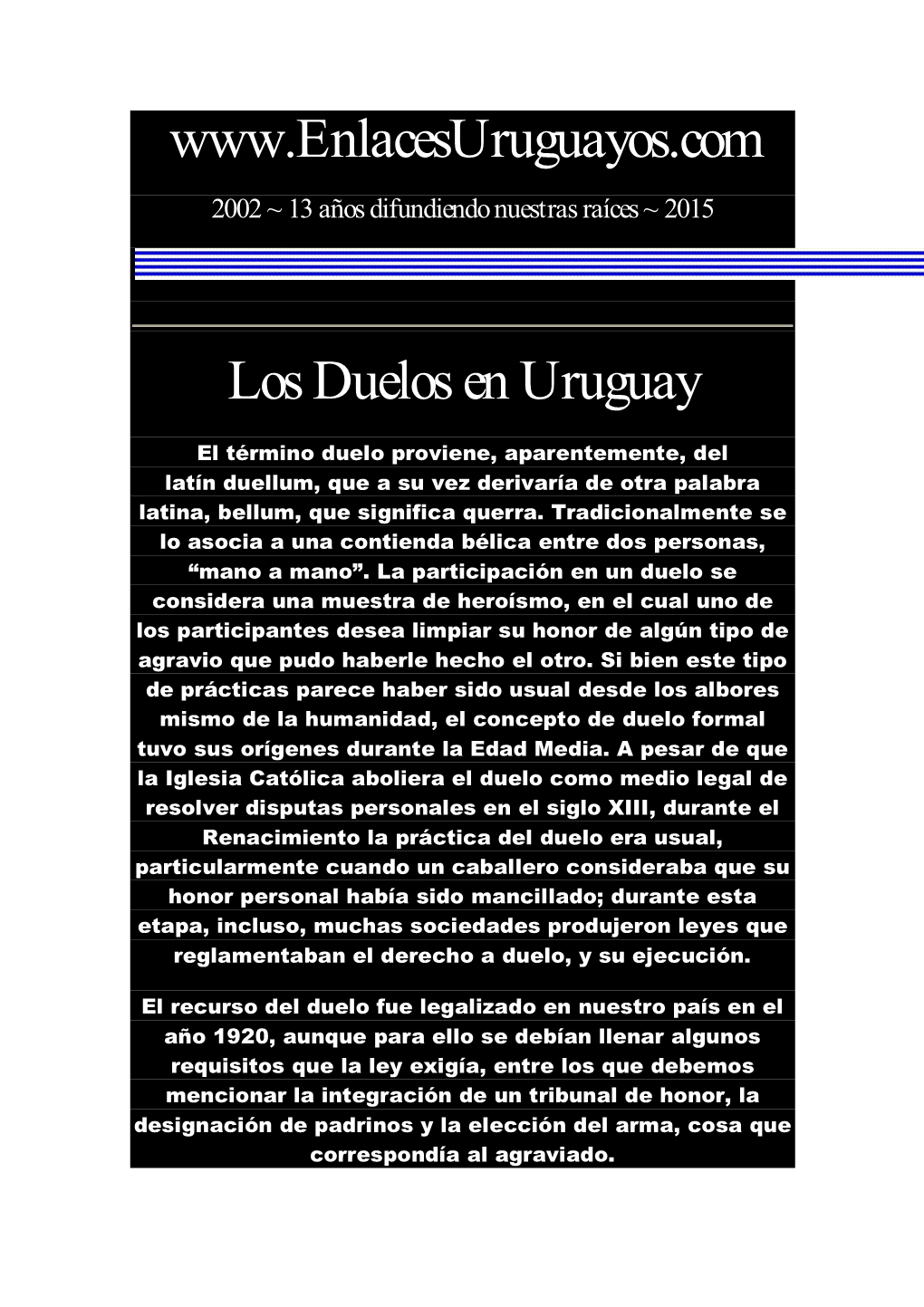 Duelos En Uruguay