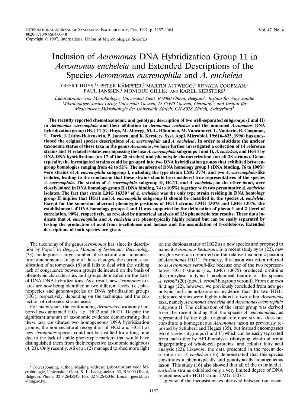 Inclusion of Aeromonas DNA Hybridization Group 11 in Aeromonas Encheleia and Extended Descriptions of the Species Aeromonas Eucrenophila and A