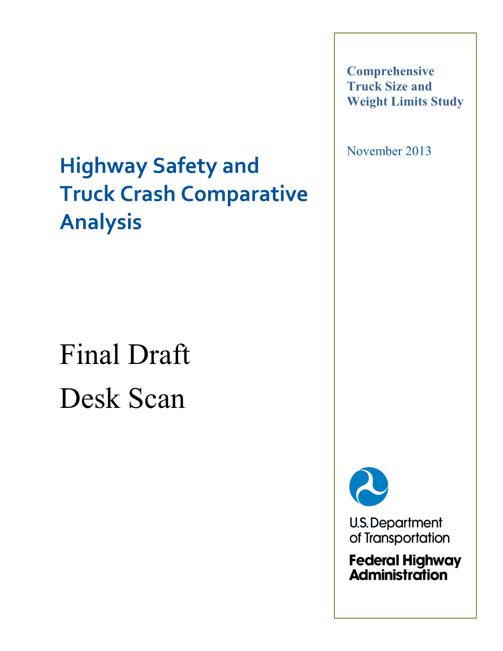 Highway Safety and Truck Crash Comparative Analysis Final Draft Desk Scan