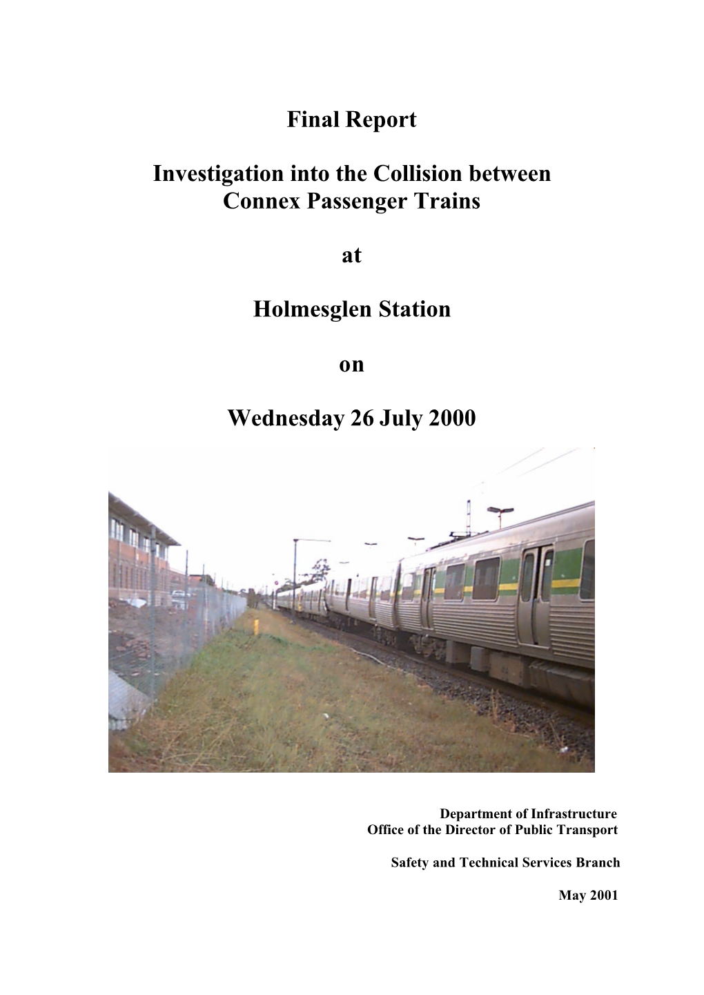 Final Report Investigation Into the Collision Between Connex