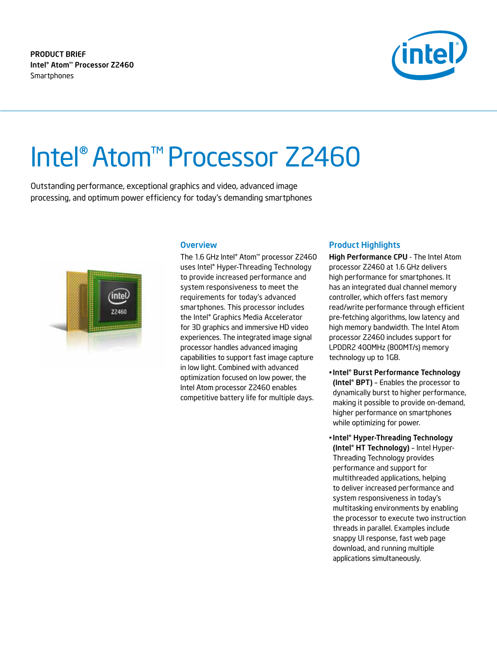 Intel Atom Processor Z2460 Enables Dynamically Burst to Higher Performance, Competitive Battery Life for Multiple Days