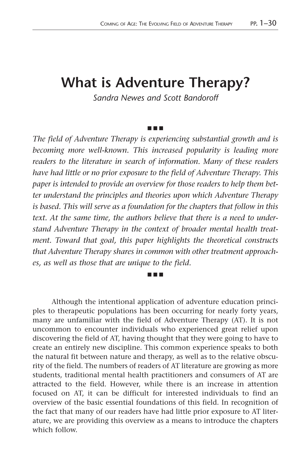 What Is Adventure Therapy? Sandra Newes and Scott Bandoroff