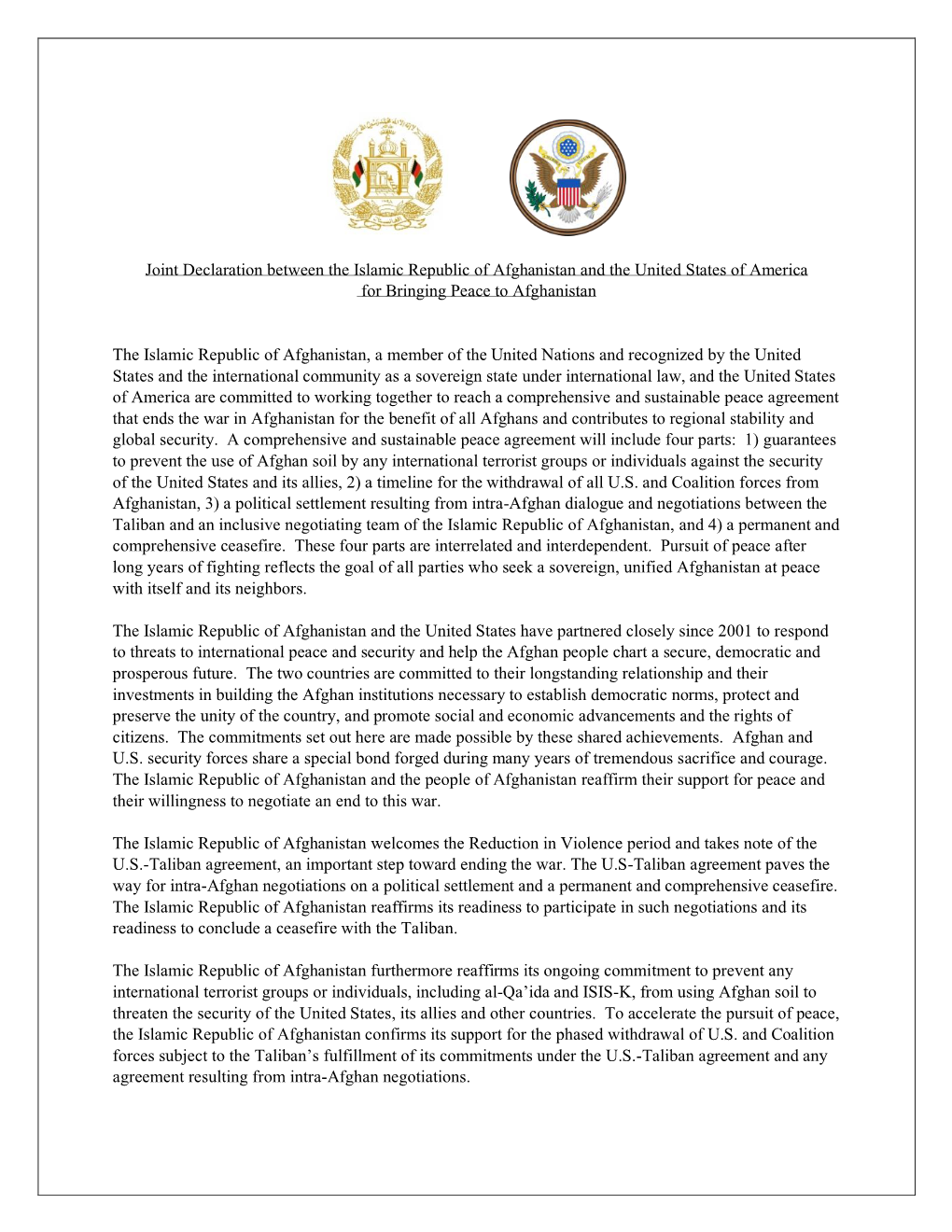 Joint Declaration Between the Islamic Republic of Afghanistan and the United States of America for Bringing Peace to Afghanistan