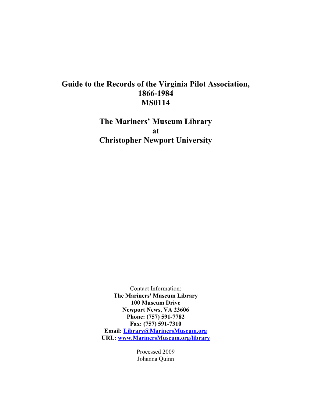 Records of the Virginia Pilot Association, 1866-1984 MS0114