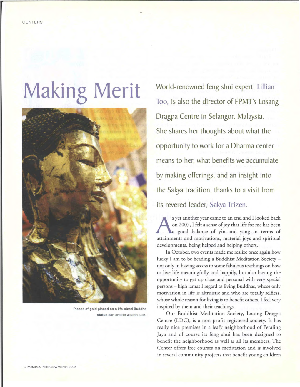 Making Merit World-Renowned Feng Shui Expert, Lillian Too, Is Also the Director of FPMT's Losang