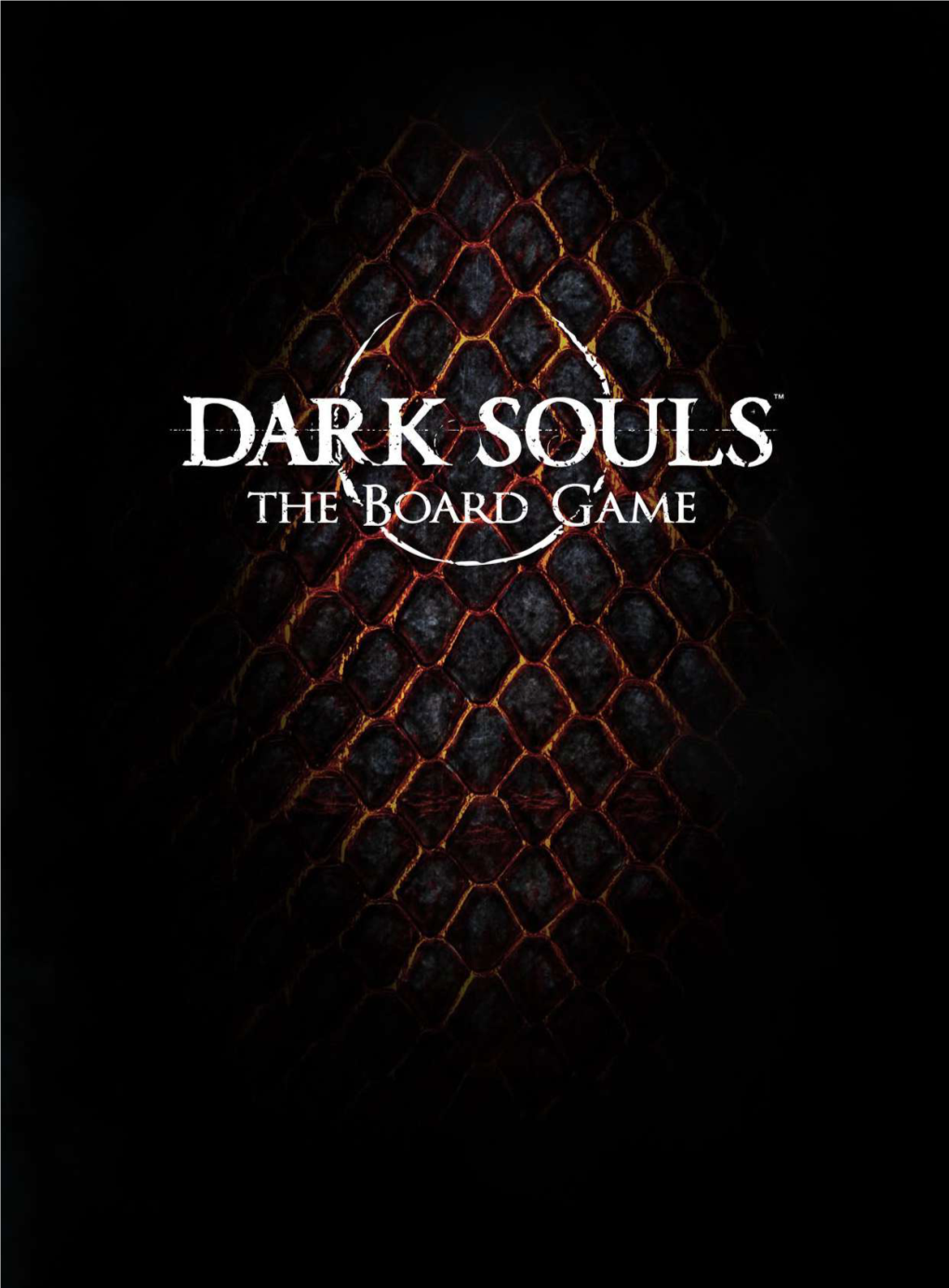 Dark Souls: the Board Game Rulebook