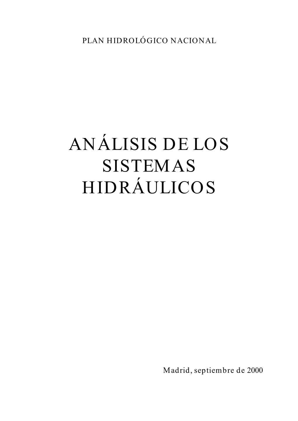 Análisis De Los Sistemas Hidráulicos