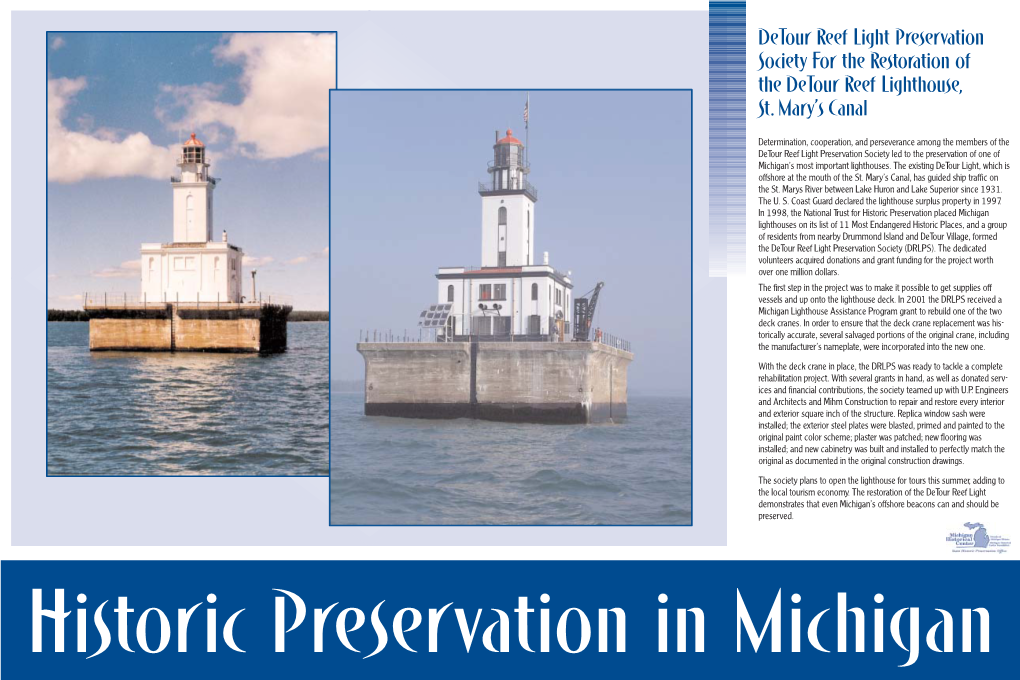 Detour Reef Light Preservation Society for the Restoration of the Detour Reef Lighthouse, St.Mary’S Canal