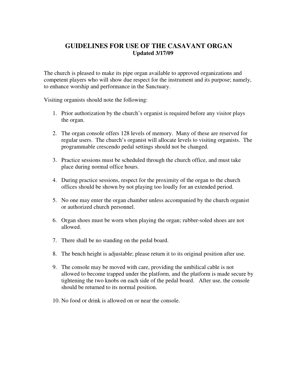 GUIDELINES for USE of the CASAVANT ORGAN Updated 3/17/09