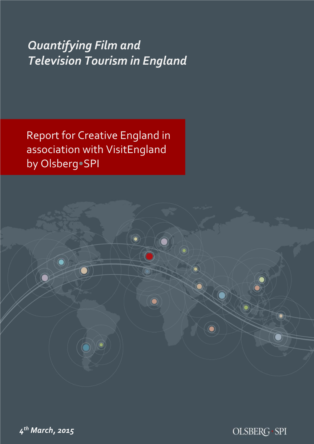 Quantifying Film and Television Tourism in England