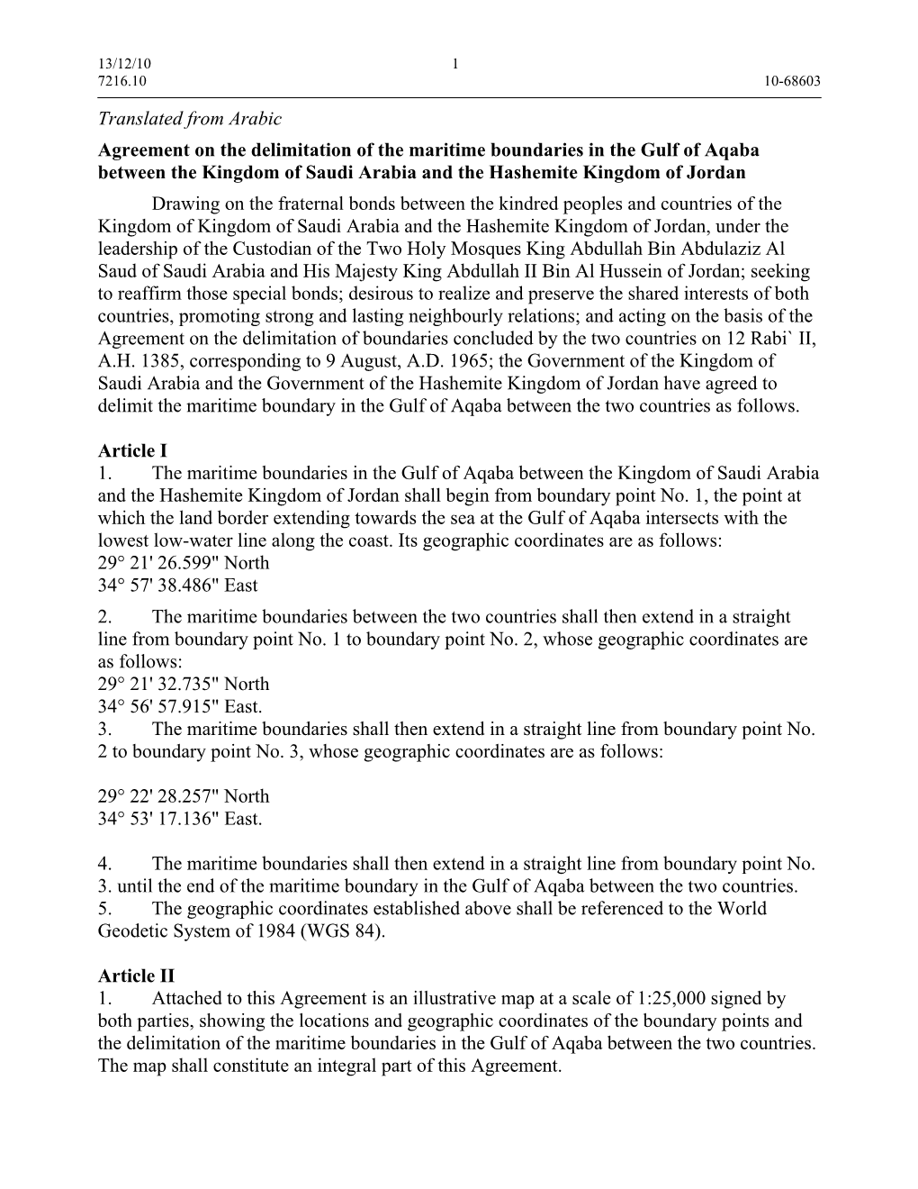 Translated from Arabic Agreement on the Delimitation of the Maritime