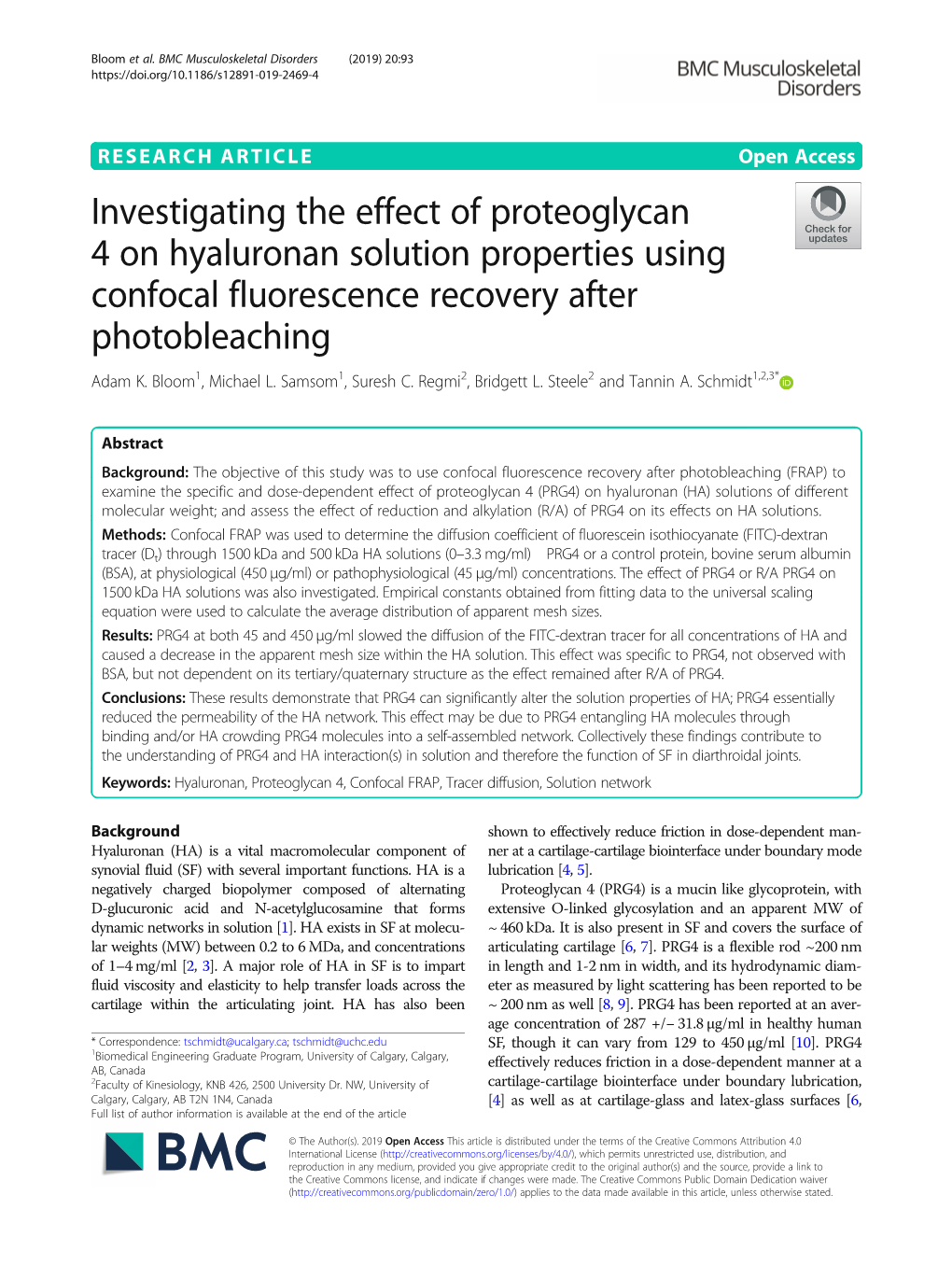 Investigating the Effect of Proteoglycan 4 on Hyaluronan Solution Properties Using Confocal Fluorescence Recovery After Photobleaching Adam K