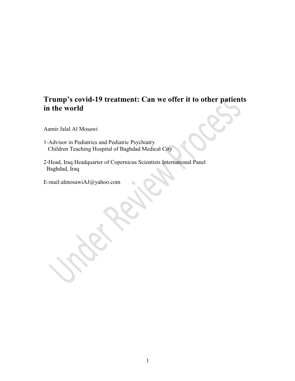Trump's Covid-19 Treatment: Can We Offer It to Other Patients in the World
