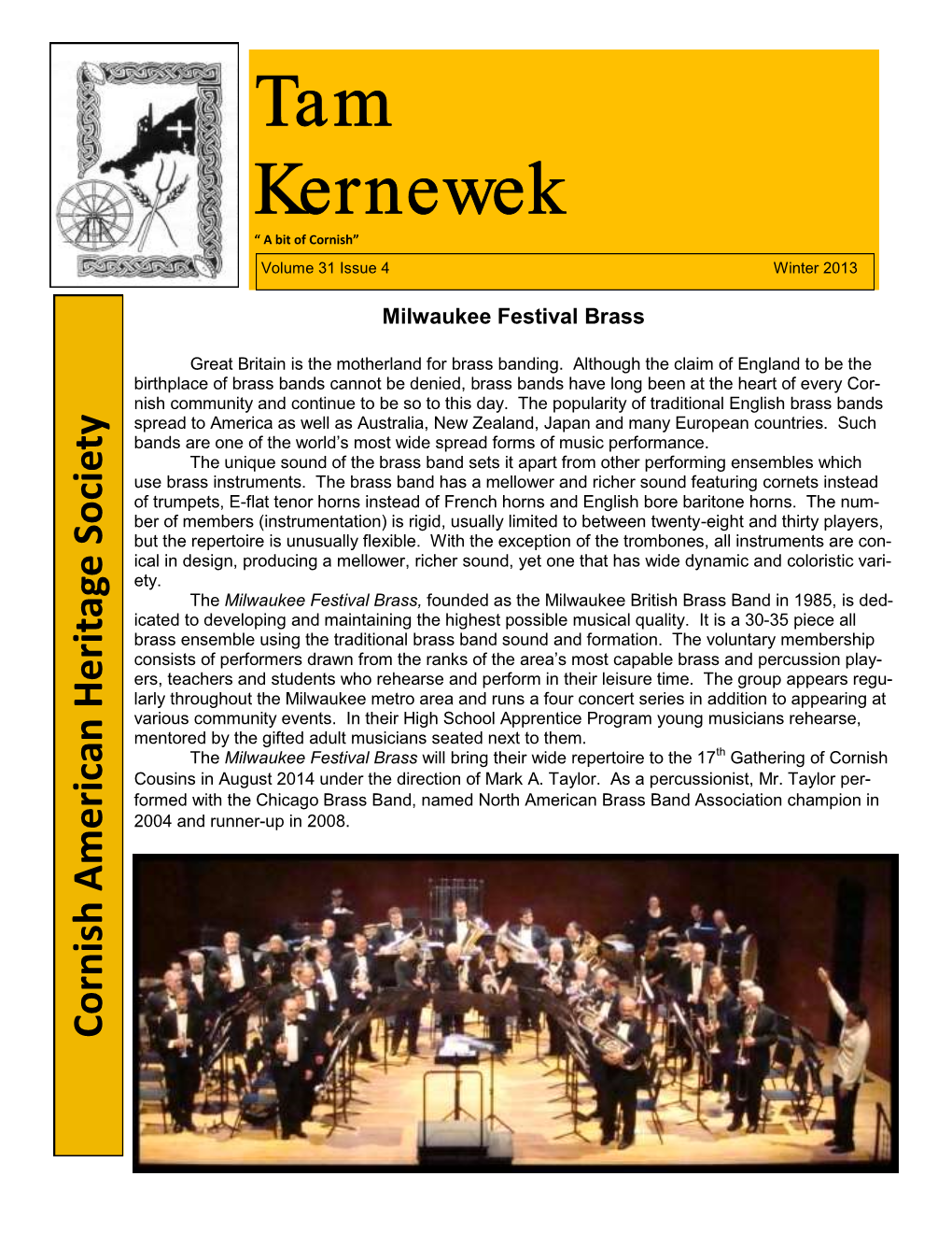 Tam Kernewek Is Published Four Times a Year