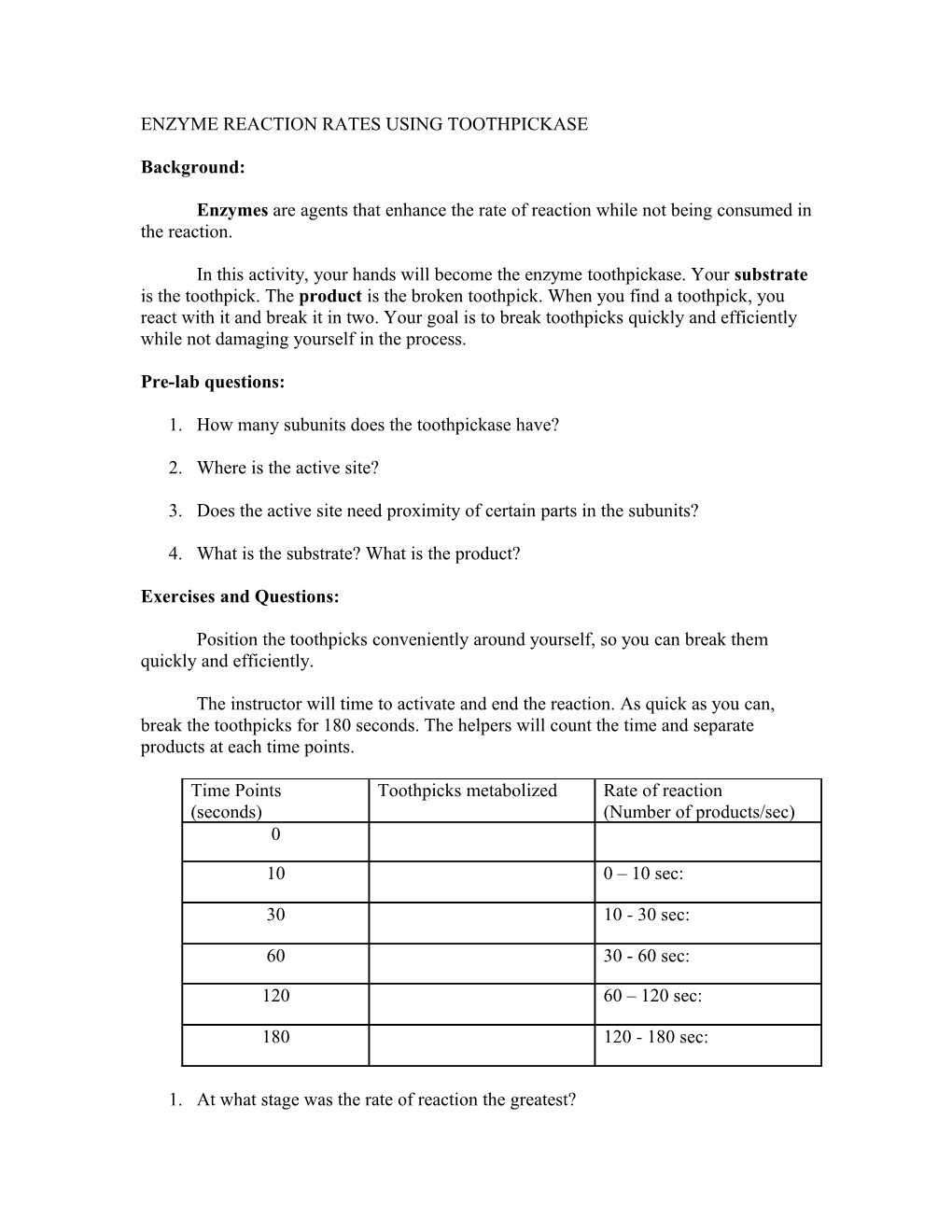 Enzyme Reaction Rates Using Toothpickase