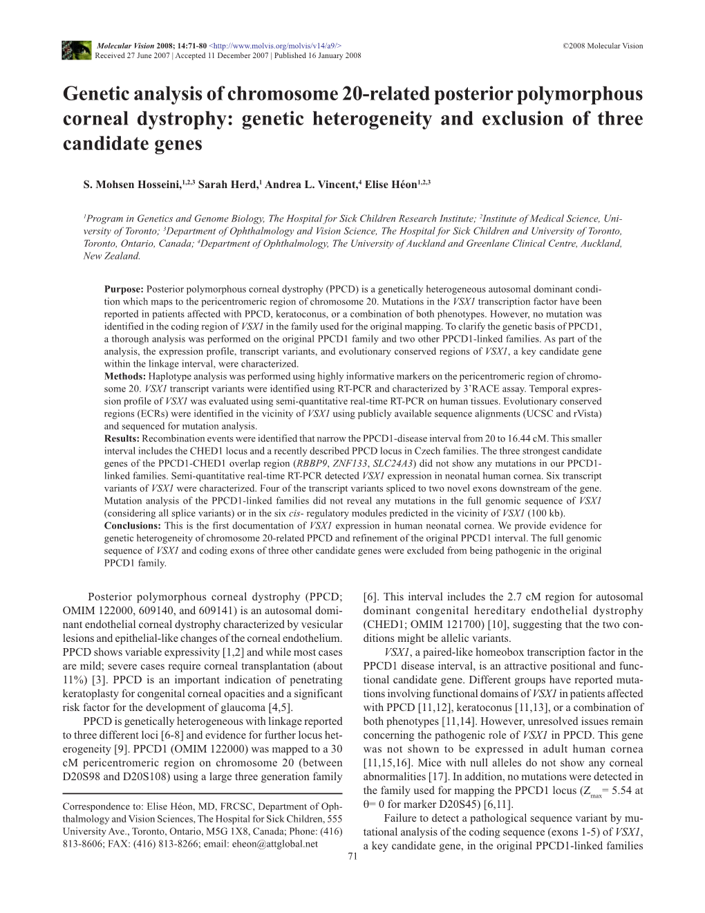 Genetic Heterogeneity and Exclusion of Three Candidate Genes