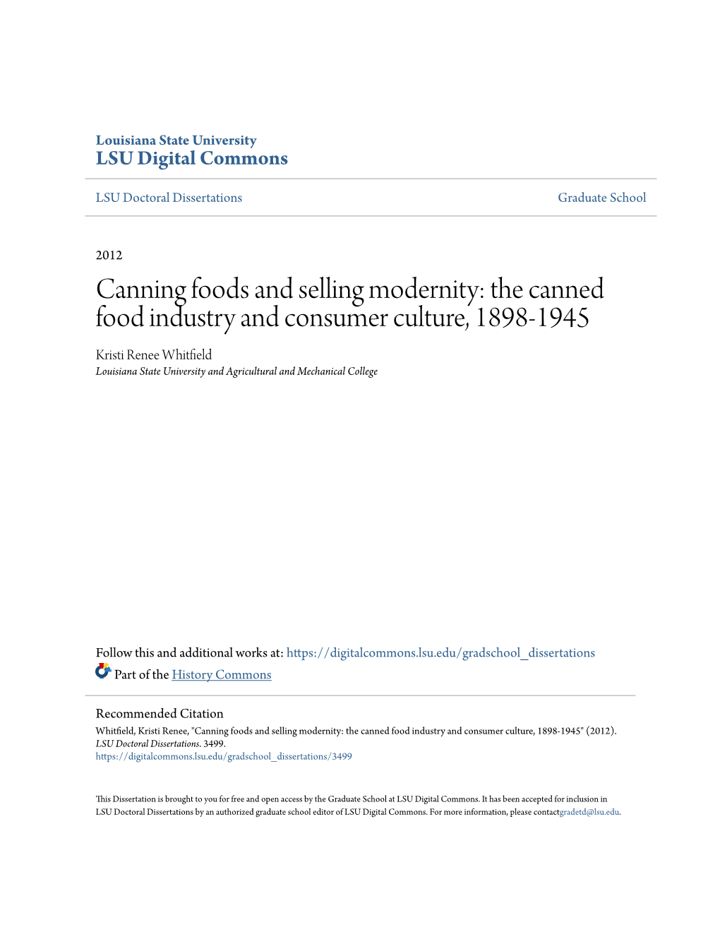 Canning Foods and Selling Modernity: the Canned Food Industry and Consumer Culture, 1898-1945