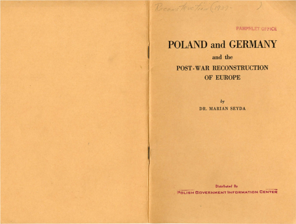 POLAND and GERMANY and the POST -WAR RECONSTRUCTION of EUROPE