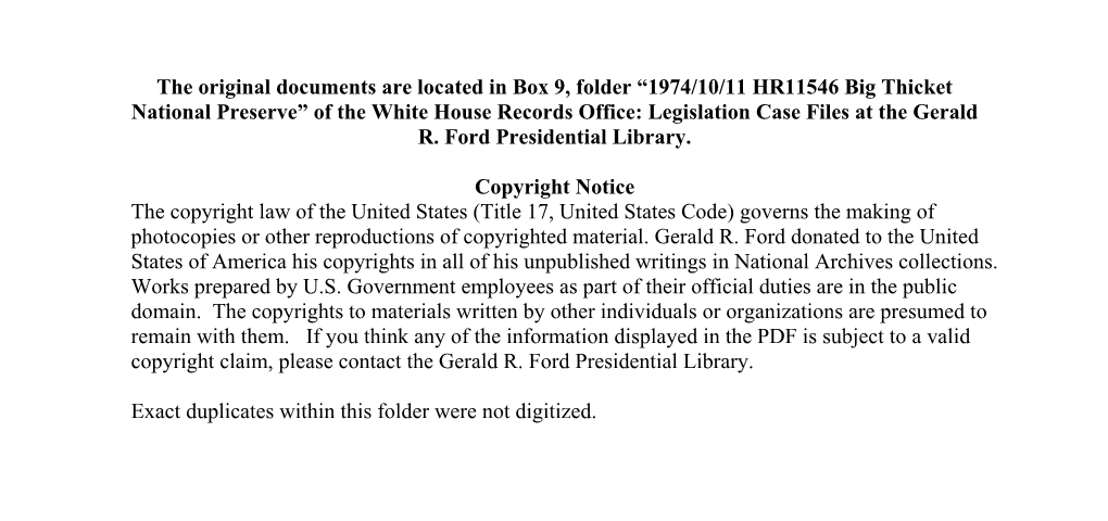 1974/10/11 HR11546 Big Thicket National Preserve” of the White House Records Office: Legislation Case Files at the Gerald R