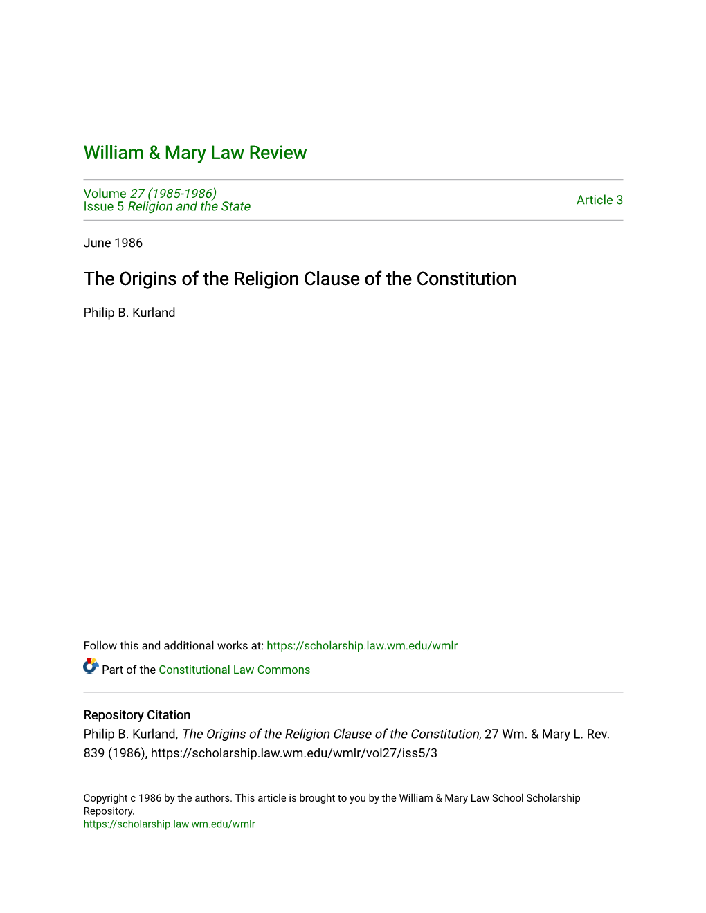 The Origins of the Religion Clause of the Constitution