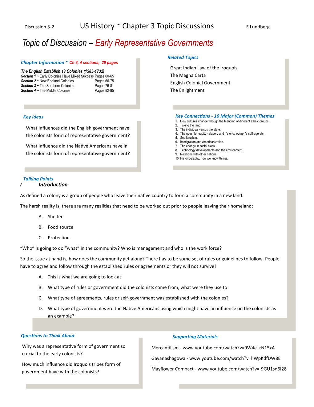 Topic of Discussion – Early Representative Governments