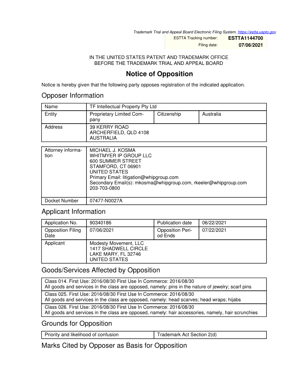 Notice of Opposition Opposer Information Applicant Information