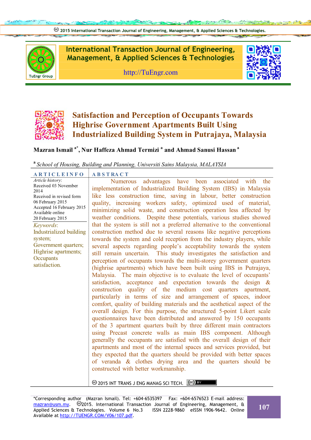 Satisfaction and Perception of Occupants Towards Highrise Government Apartments Built Using Industrialized Building System in Putrajaya, Malaysia