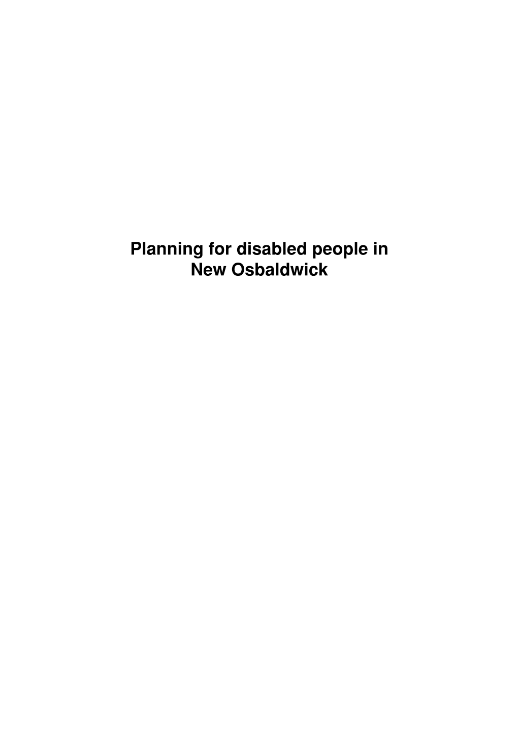 Planning for Disabled People in New Osbaldwick