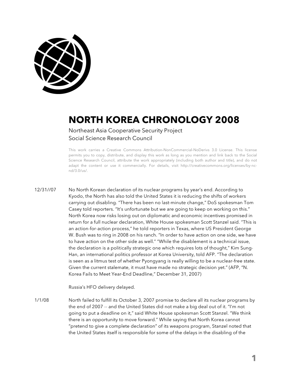 NORTH KOREA CHRONOLOGY 2008 Northeast Asia Cooperative Security Project Social Science Research Council