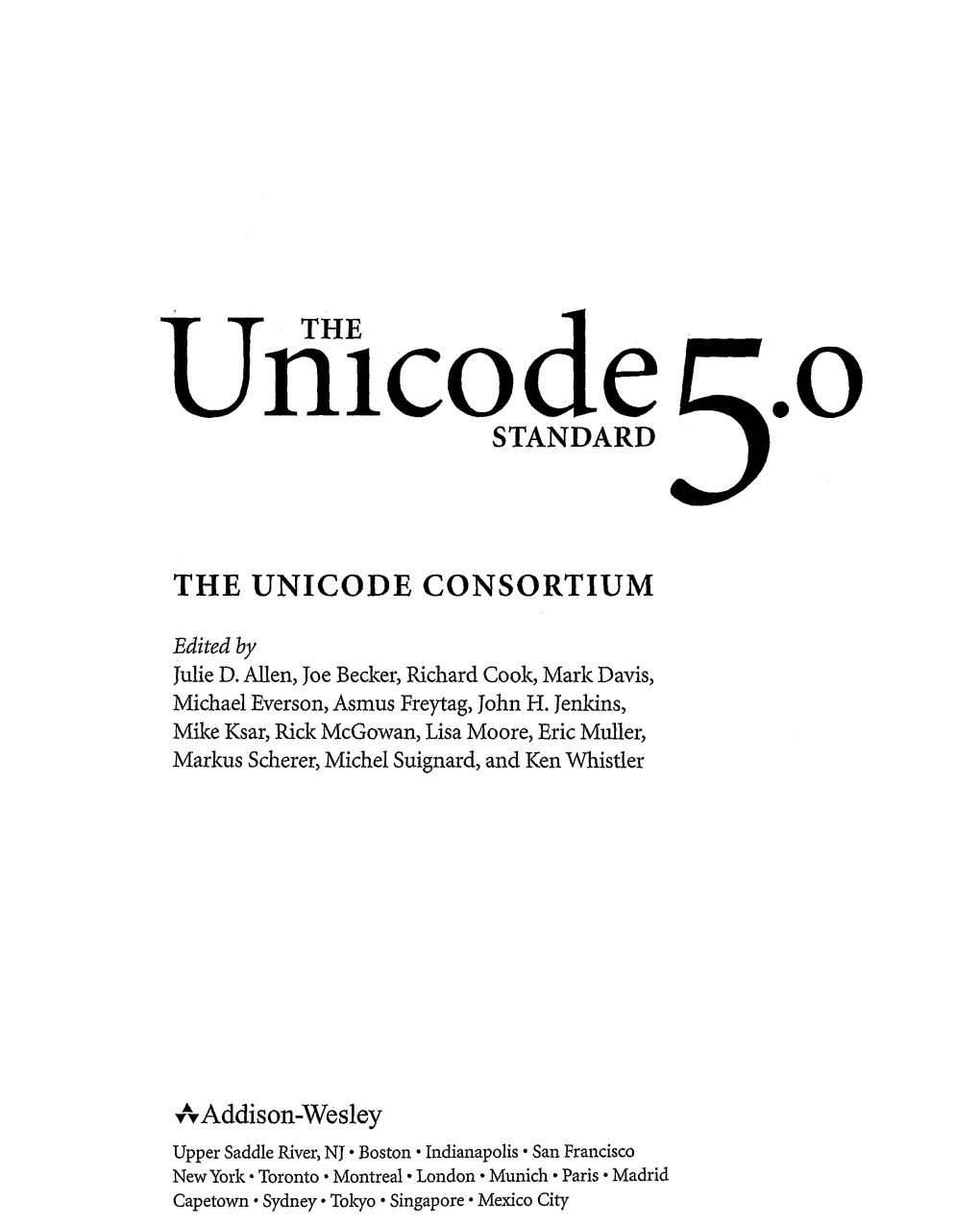 Unicodestandard the UNICODE CONSORTIUM .4Vaddison