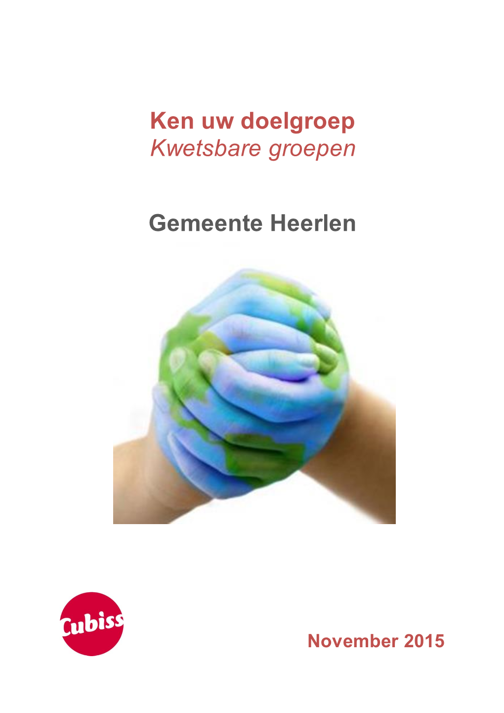 Ken Uw Doelgroep Kwetsbare Groepen Gemeente Heerlen