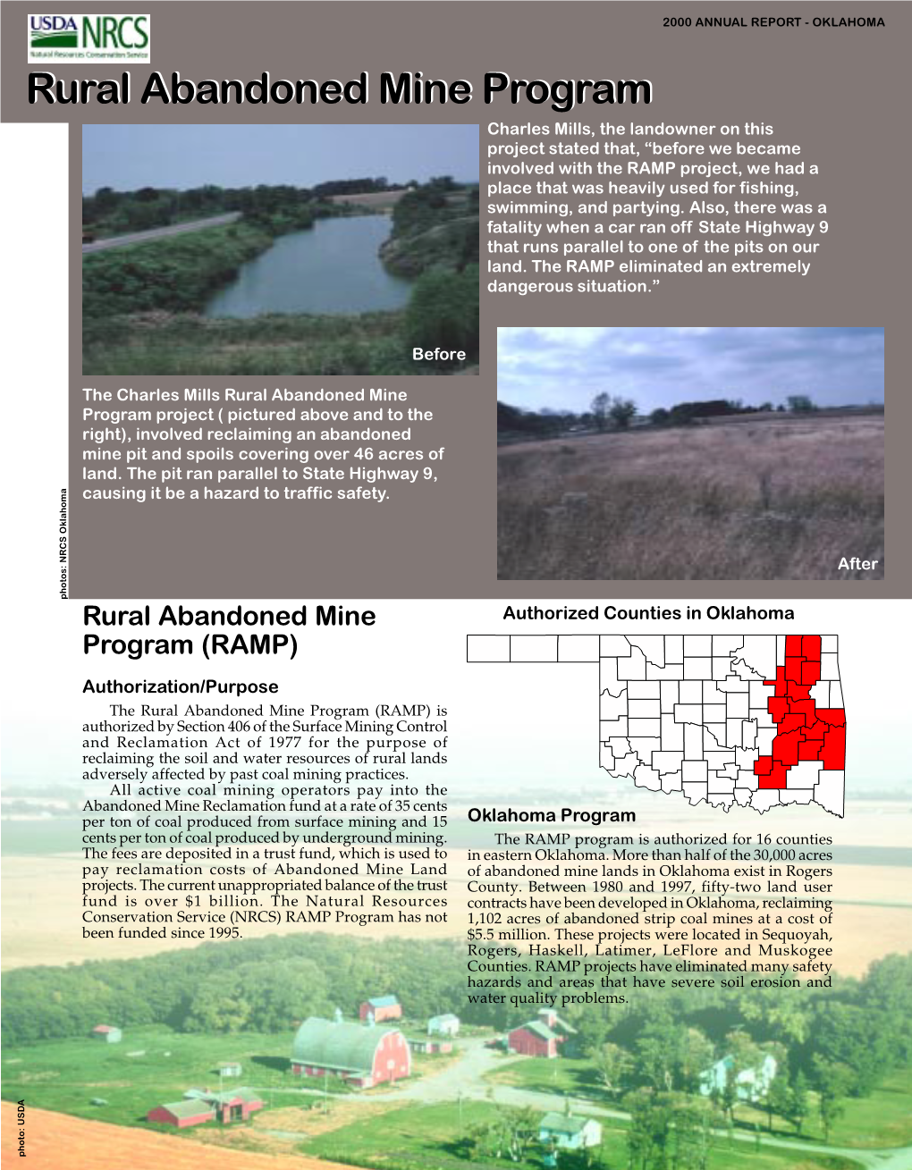 Rural Abandoned Mine Program Project ( Pictured Above and to the Right), Involved Reclaiming an Abandoned Mine Pit and Spoils Covering Over 46 Acres of Land