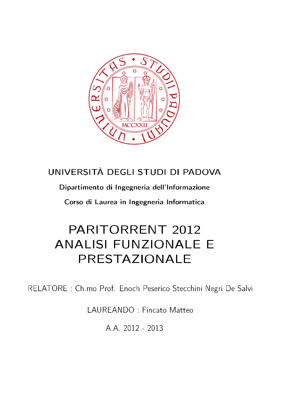 Paritorrent 2012 Analisi Funzionale E Prestazionale