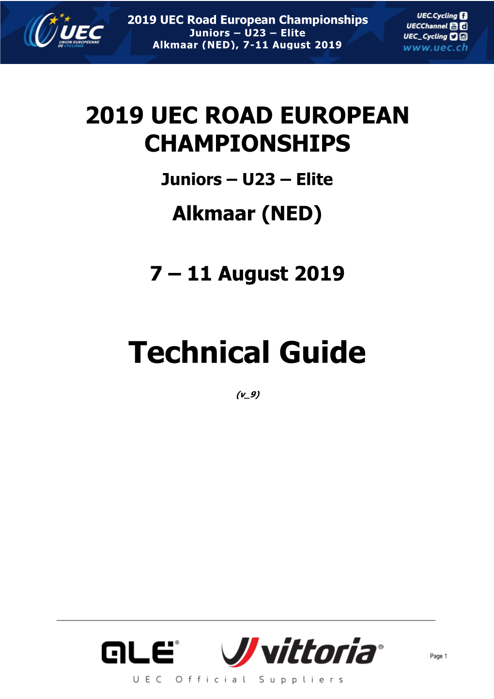 2019 UEC Road European Championships Juniors – U23 – Elite Alkmaar (NED), 7-11 August 2019