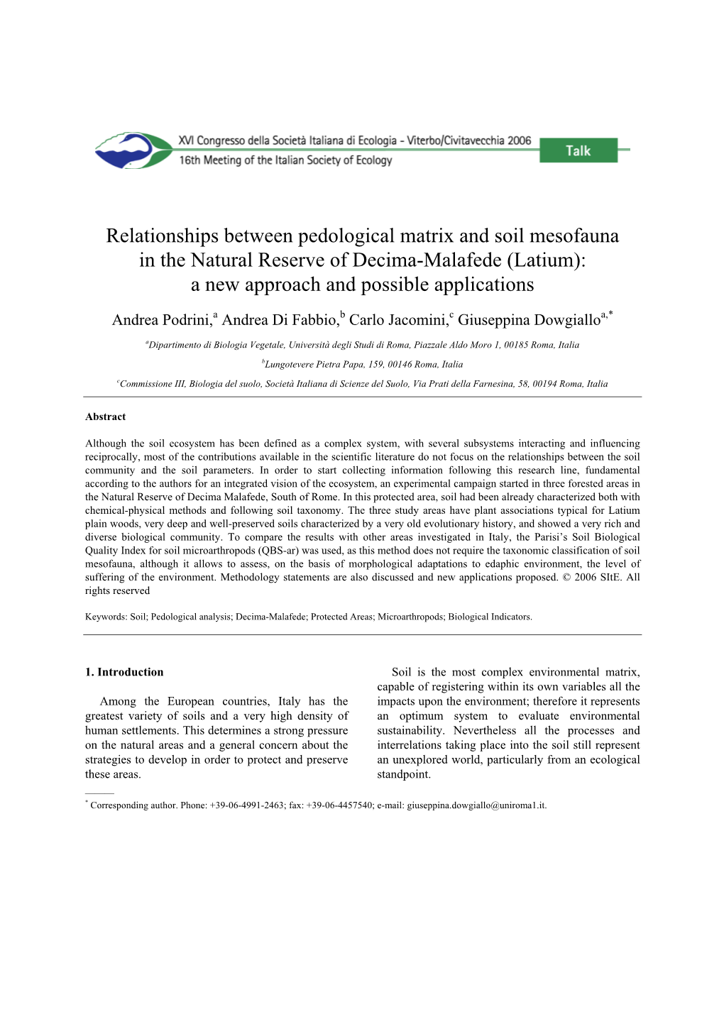 Relationships Between Pedological Matrix and Soil Mesofauna in the Natural Reserve of Decima-Malafede (Latium): a New Approach and Possible Applications