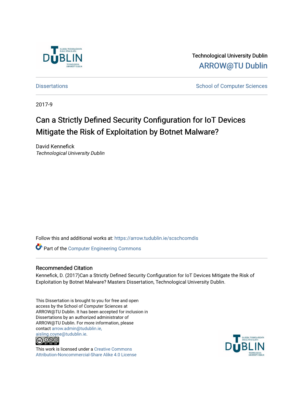 Can a Strictly Defined Security Configuration for Iot Devices Mitigate the Risk of Exploitation by Botnet Malware?