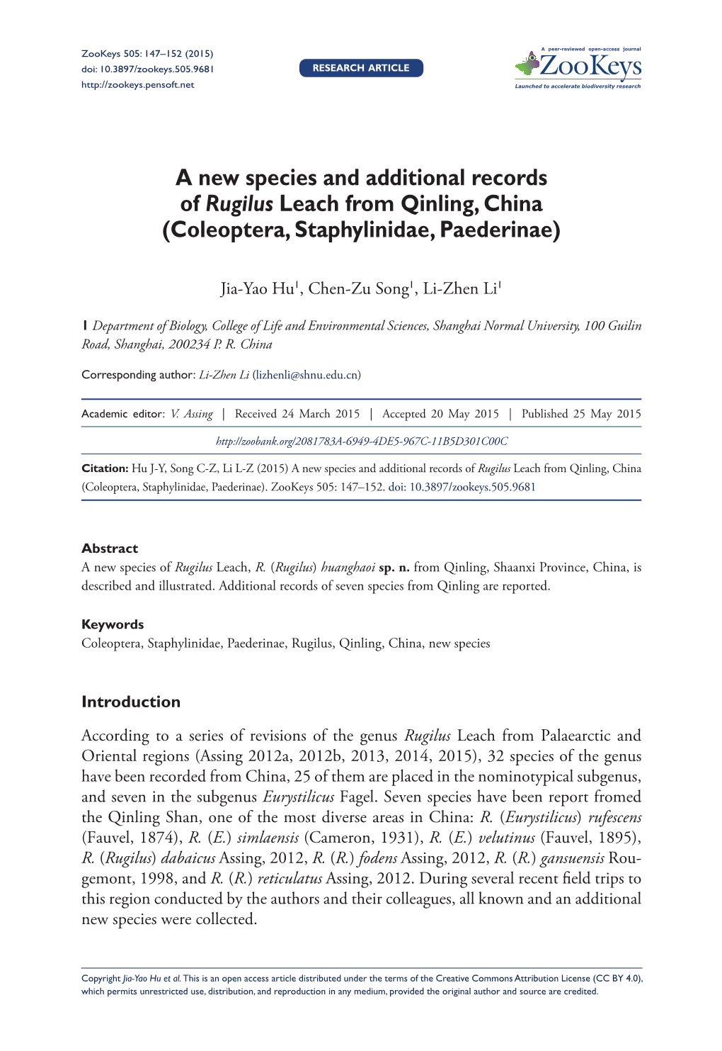 ﻿A New Species and Additional Records of Rugilus Leach from Qinling, China (Coleoptera, Staphylinidae, Paederinae)