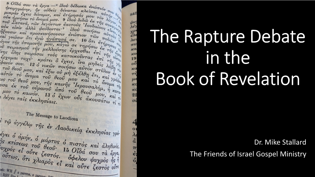 The Rapture Debate in the Book of Revelation