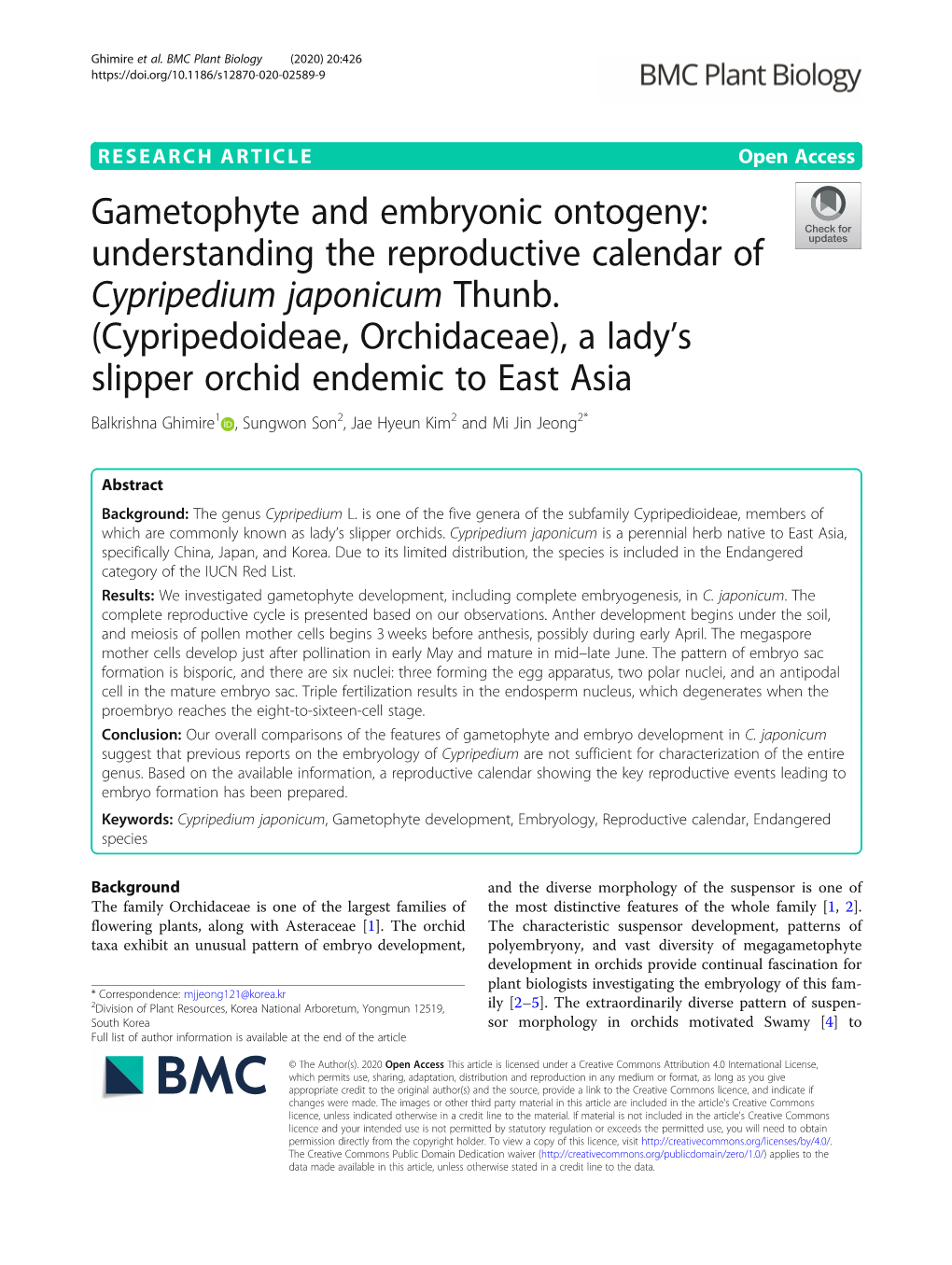 Gametophyte and Embryonic Ontogeny: Understanding the Reproductive Calendar of Cypripedium Japonicum Thunb