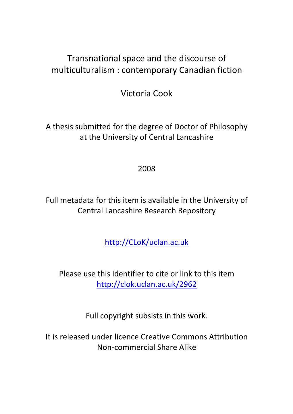 Transnational Space and the Discourse of Multiculturalism : Contemporary Canadian Fiction