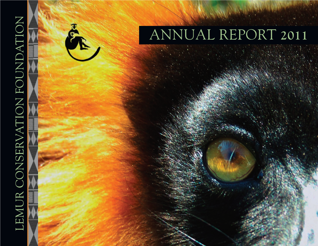Annual Report 2011 Lemur Foundationconservation Introduction
