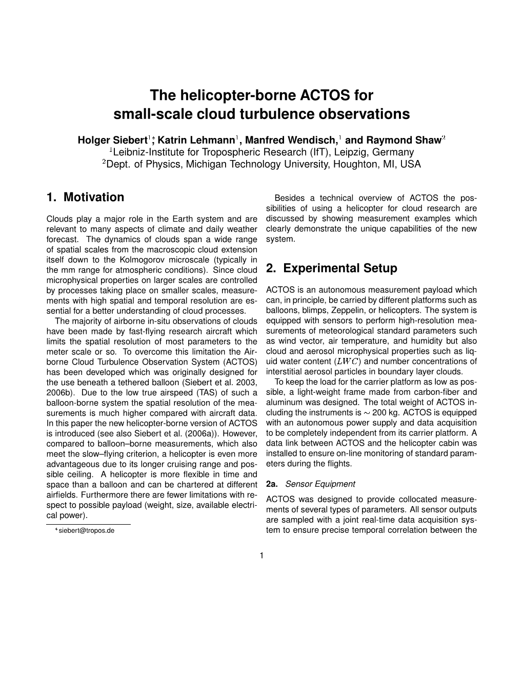 The Helicopter-Borne ACTOS for Small-Scale Cloud Turbulence Observations