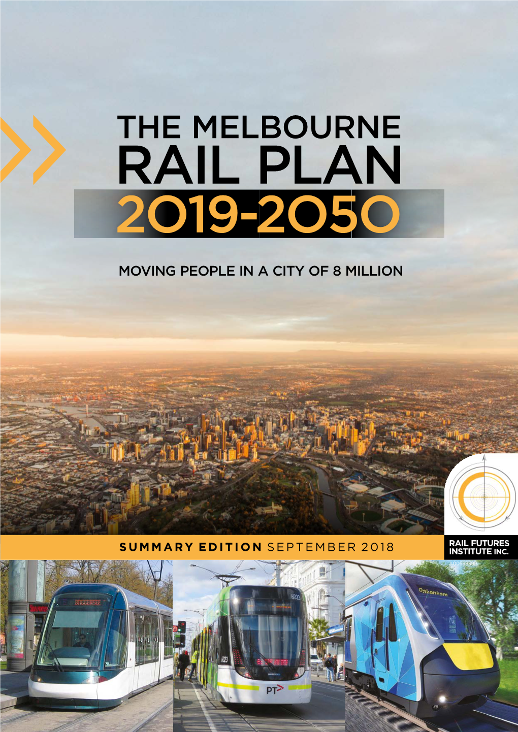 Melbourne Rail Plan 2O19-2O5o