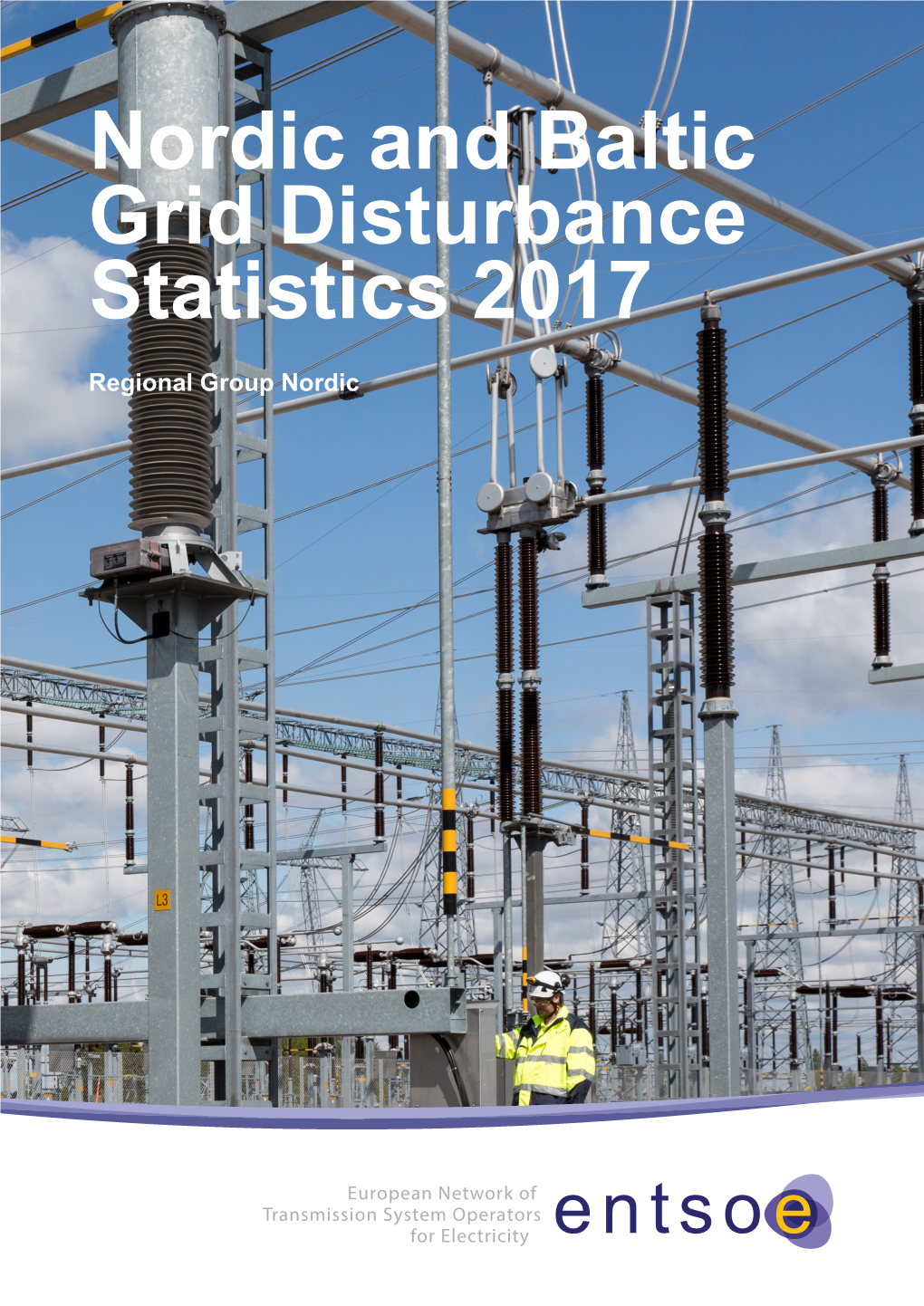 Nordic and Baltic Grid Disturbance Statistics 2017