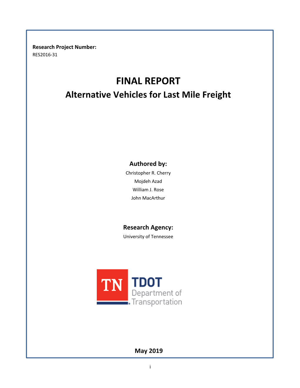 Alternative Vehicles for Last Mile Freight