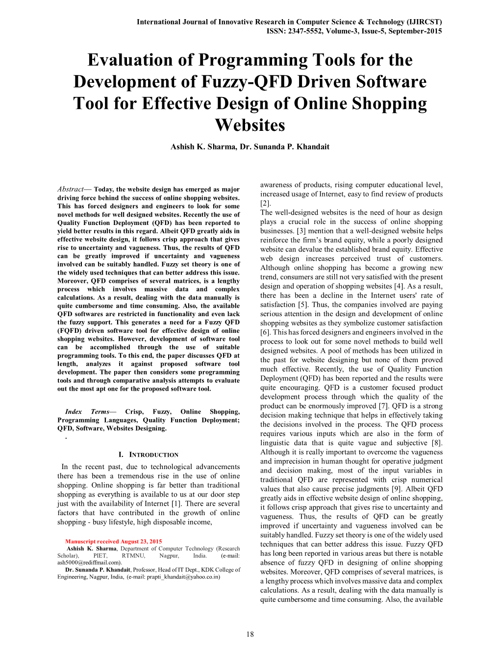 Evaluation of Programming Tools for the Development of Fuzzy-QFD Driven Software Tool for Effective Design of Online Shopping Websites Ashish K